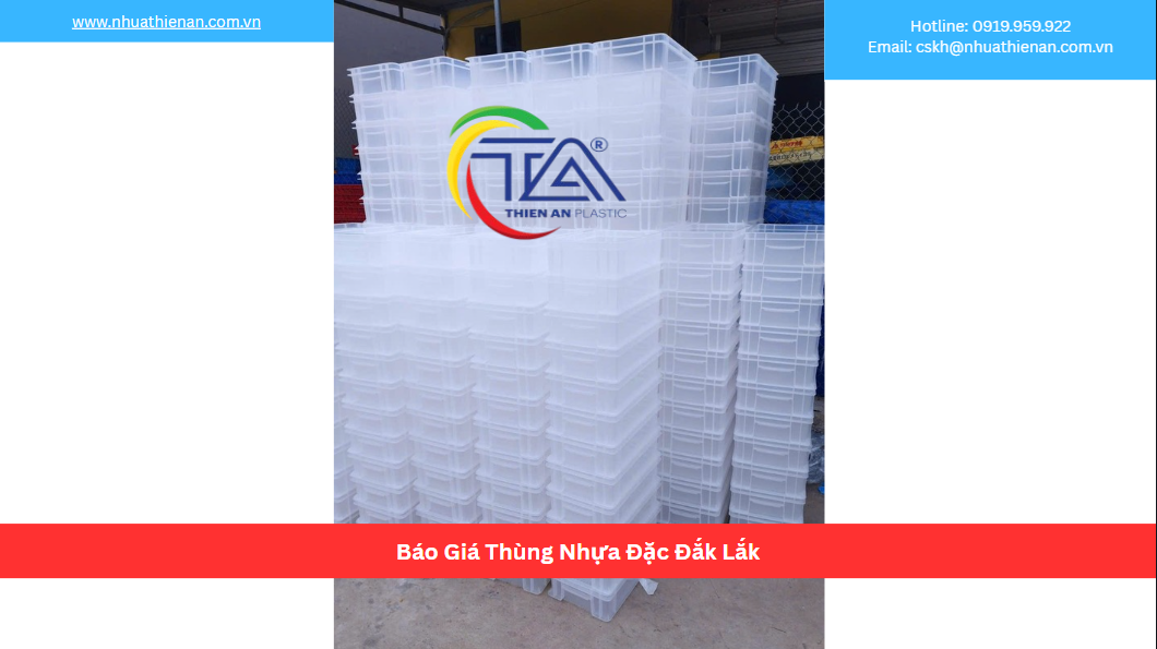 Báo Giá Thùng Nhựa Đặc Đắk Lắk