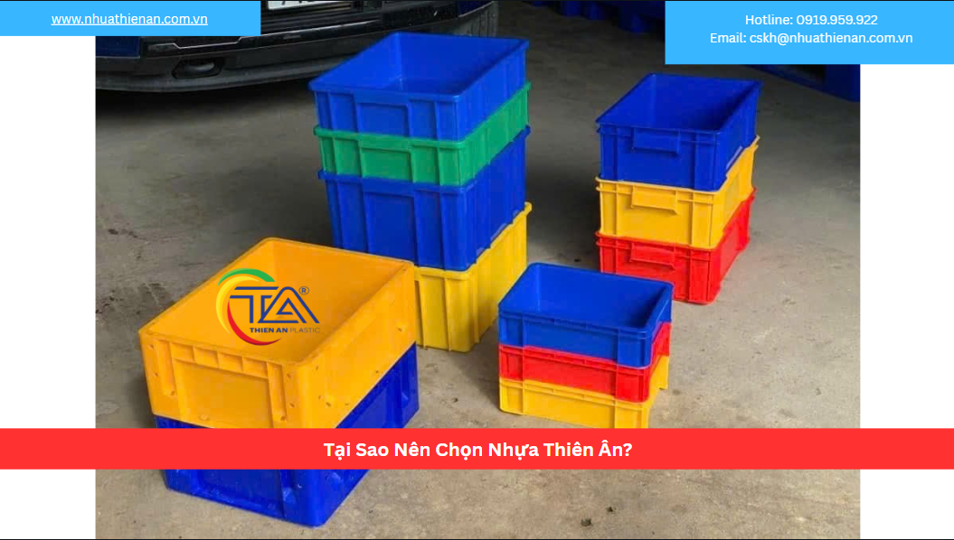 Tại Sao Nên Chọn Nhựa Thiên Ân?