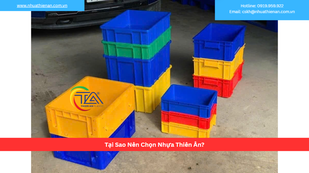 Tại Sao Nên Chọn Nhựa Thiên Ân?