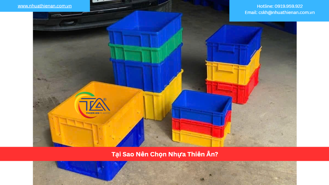 Tại Sao Nên Chọn Nhựa Thiên Ân?