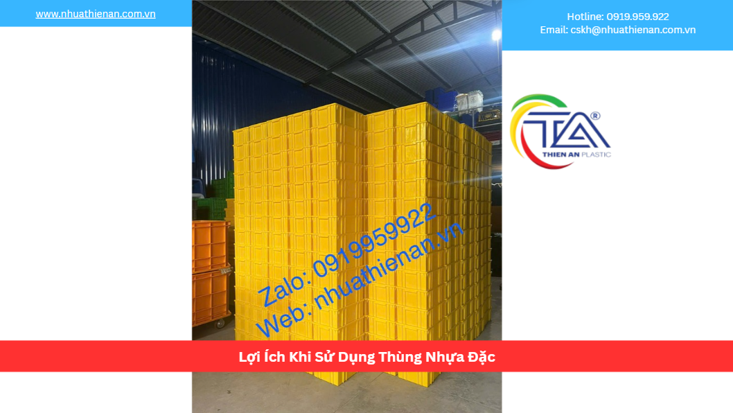 Lợi Ích Khi Sử Dụng Thùng Nhựa Đặc