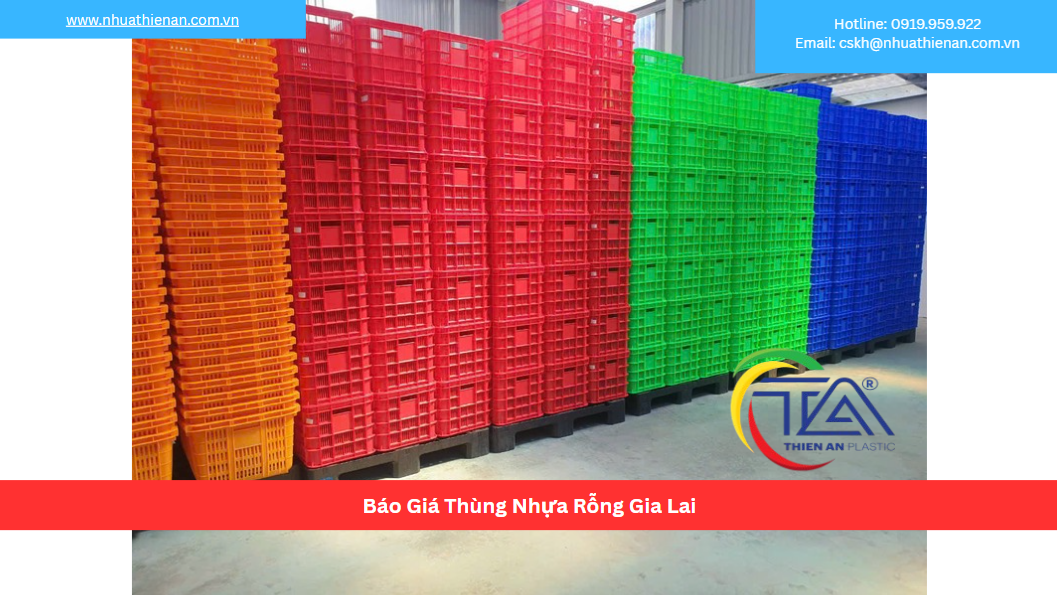 Báo Giá Thùng Nhựa Rỗng Gia Lai