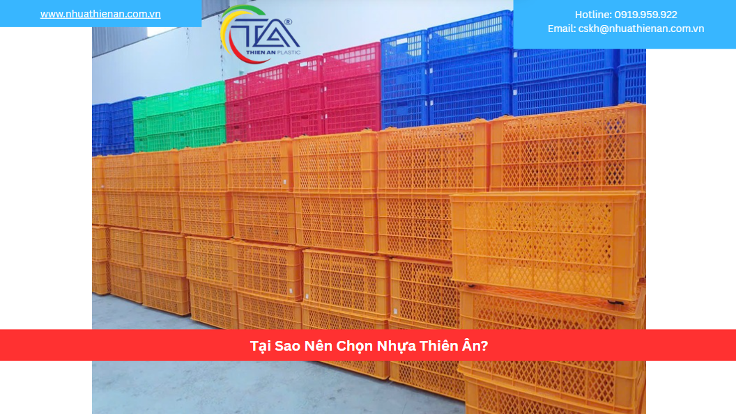 Tại Sao Nên Chọn Nhựa Thiên Ân?