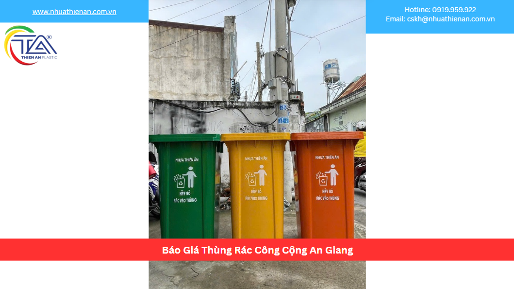 Báo Giá Thùng Rác Công Cộng An Giang