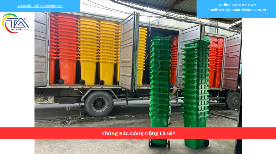 Thùng Rác Công Cộng Là Gì?