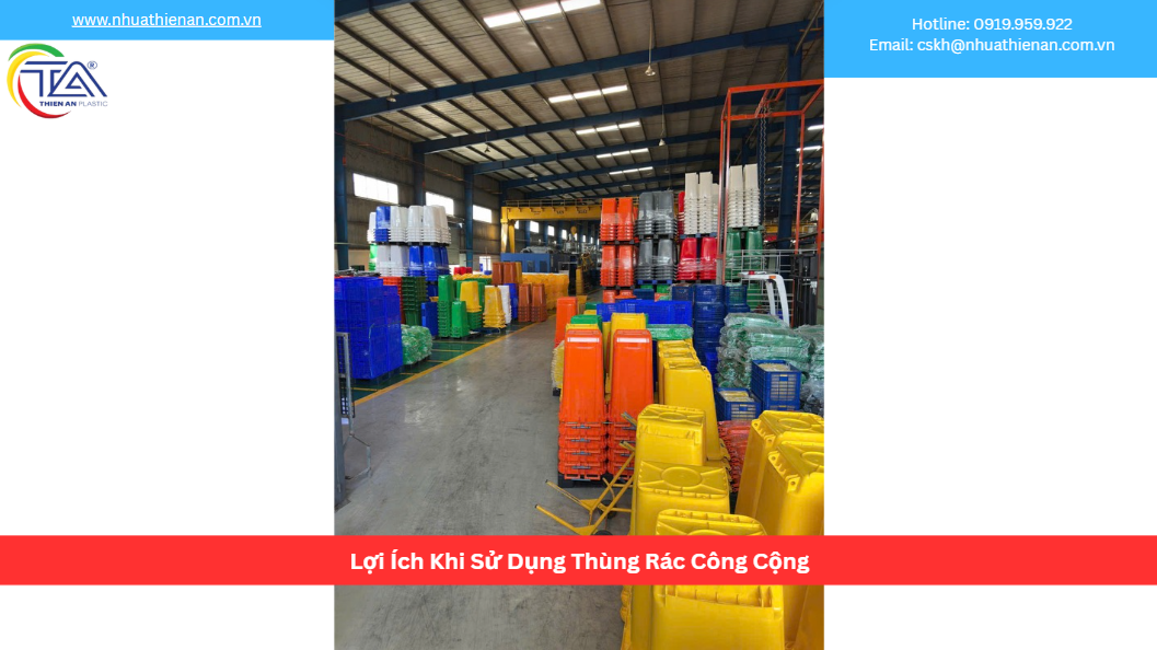 Lợi Ích Khi Sử Dụng Thùng Rác Công Cộng