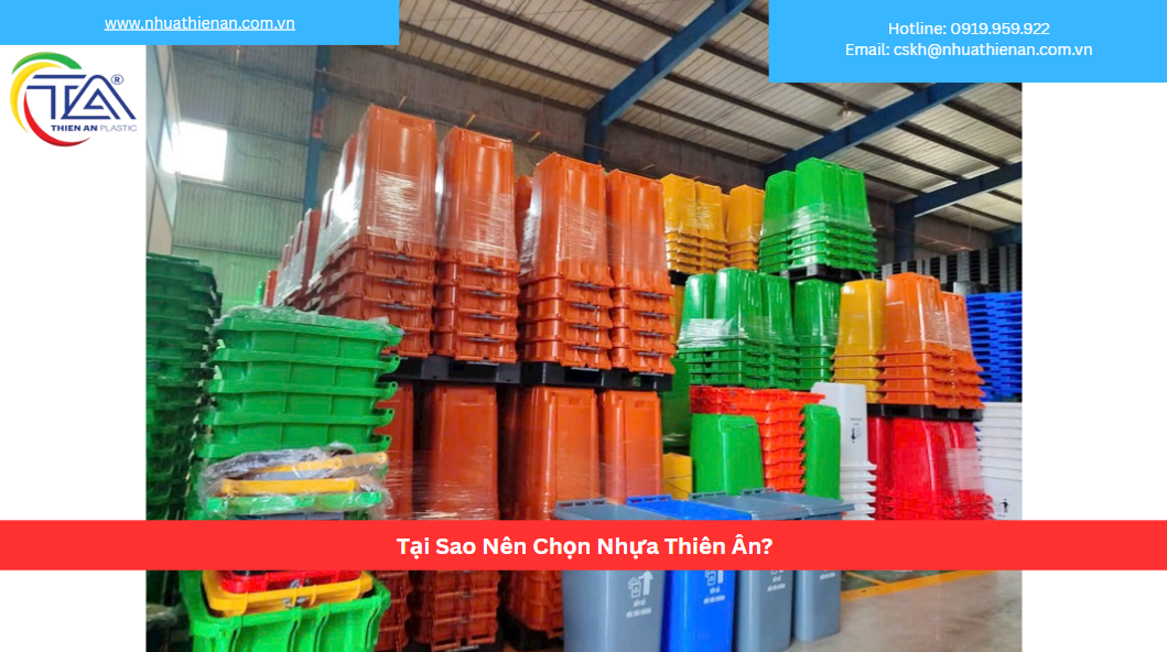 Tại Sao Nên Chọn Nhựa Thiên Ân?