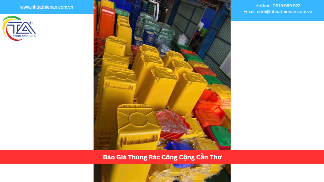 Báo Giá Thùng Rác Công Cộng Cần Thơ