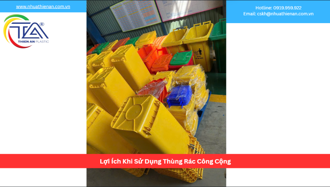 Lợi Ích Khi Sử Dụng Thùng Rác Công Cộng