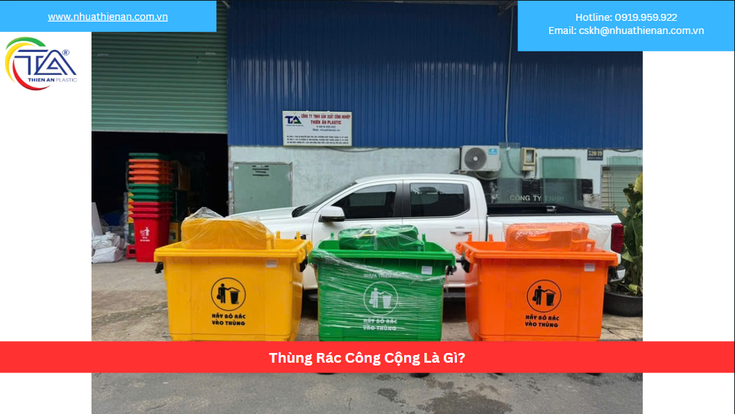 Thùng Rác Công Cộng Là Gì?
