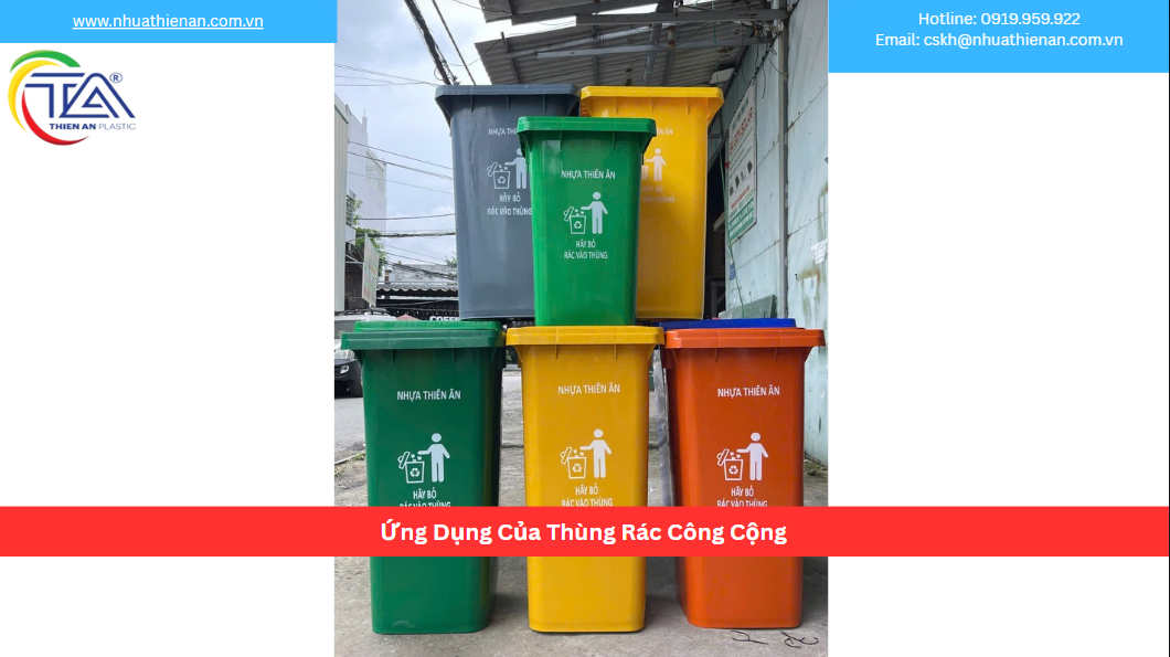 Ứng Dụng Của Thùng Rác Công Cộng