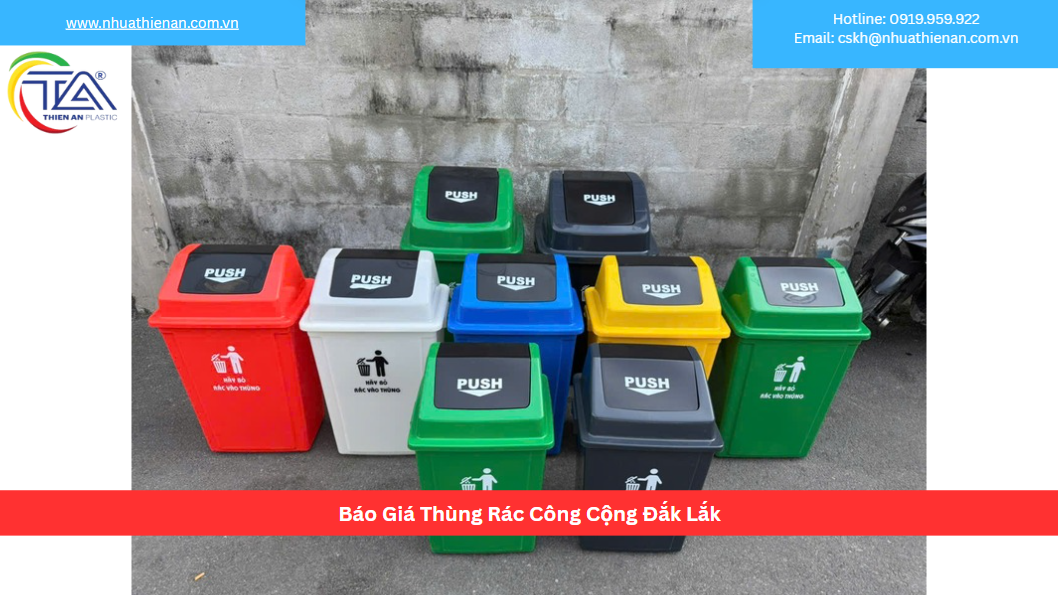 Báo Giá Thùng Rác Công Cộng Đắk Lắk