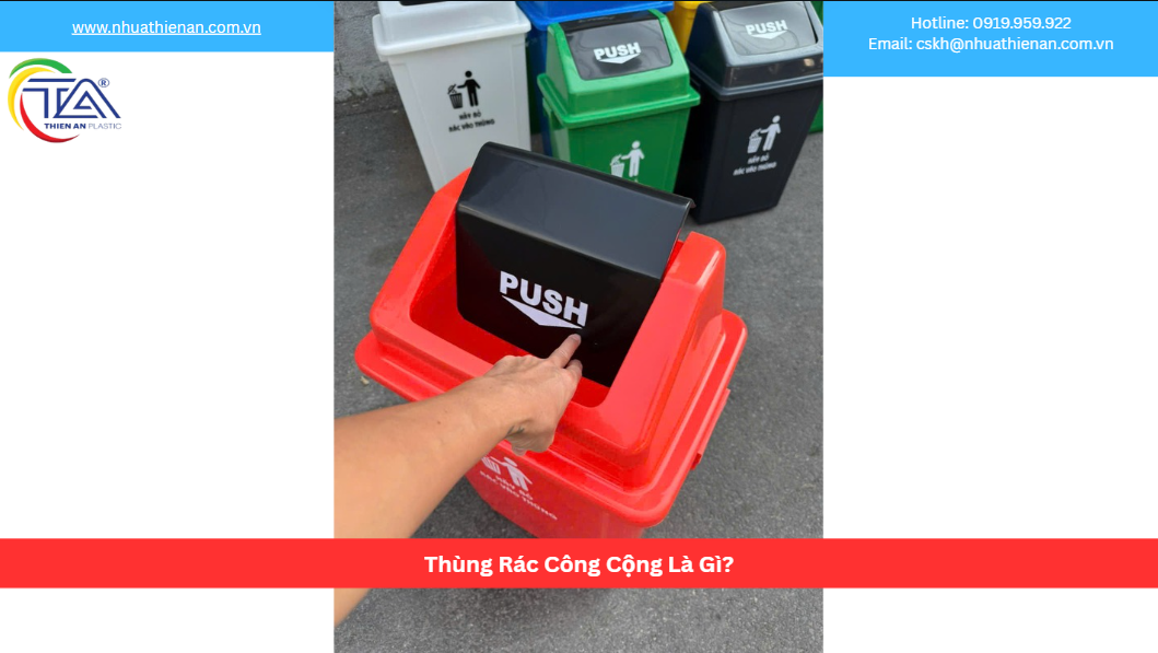 Thùng Rác Công Cộng Là Gì?