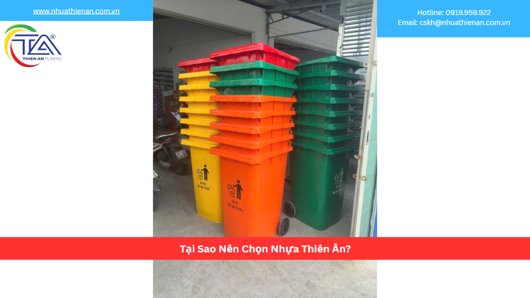 Tại Sao Nên Chọn Nhựa Thiên Ân?