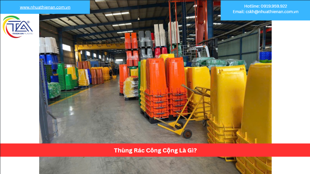 Thùng Rác Công Cộng Là Gì?