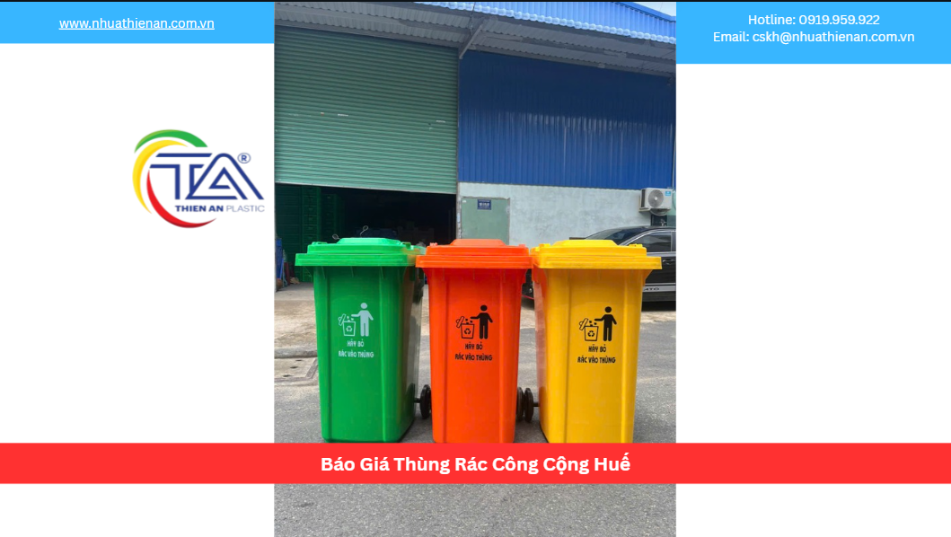Báo Giá Thùng Rác Công Cộng Huế
