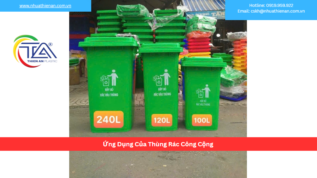 Ứng Dụng Của Thùng Rác Công Cộng