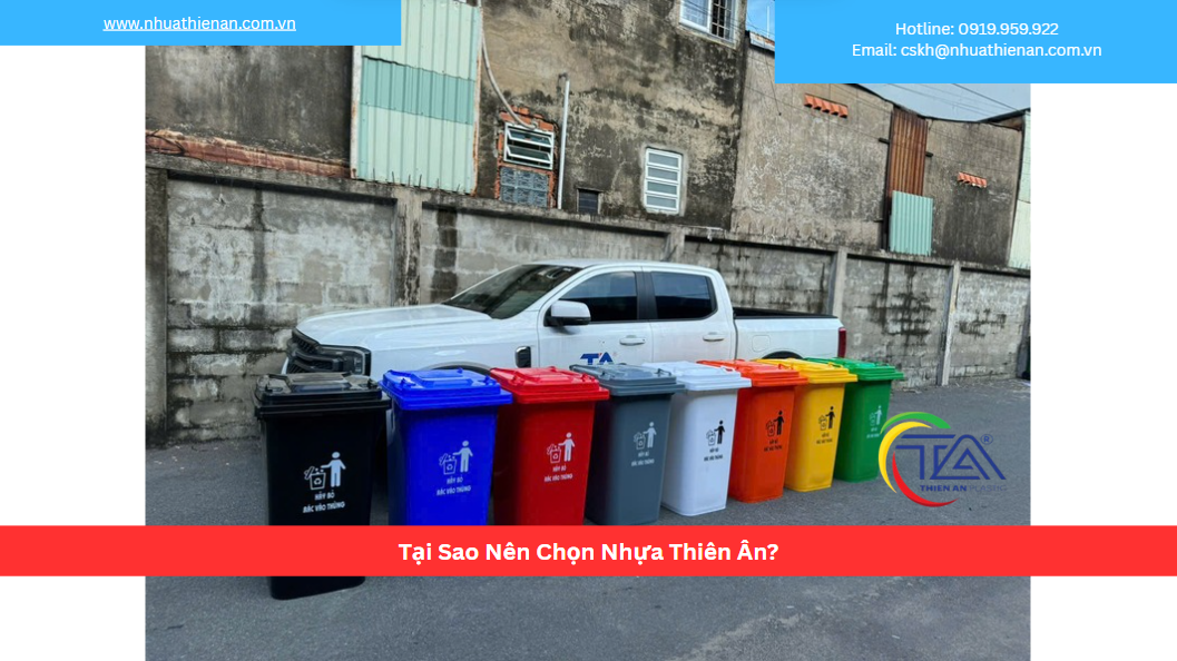 Tại Sao Nên Chọn Nhựa Thiên Ân?