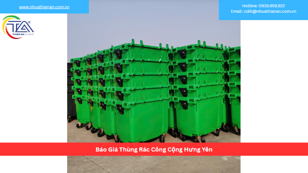 Báo Giá Thùng Rác Công Cộng Hưng Yên