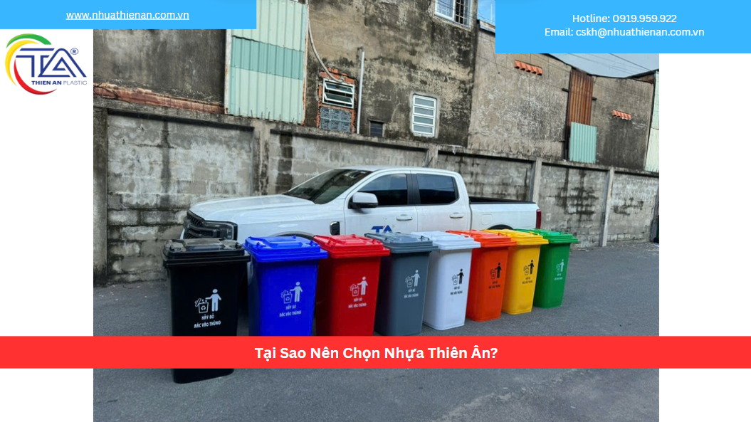 Tại Sao Nên Chọn Nhựa Thiên Ân?