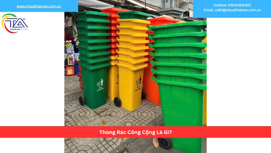 Thùng Rác Công Cộng Là Gì?
