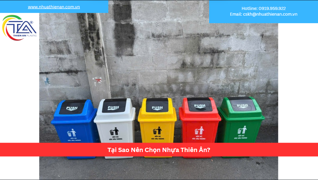 Tại Sao Nên Chọn Nhựa Thiên Ân?