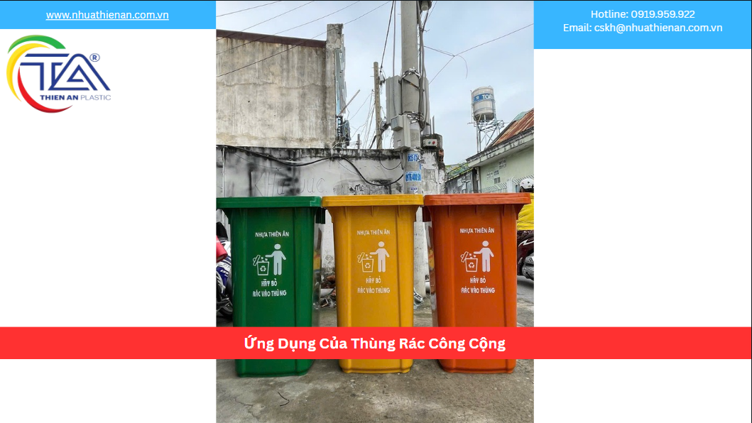 Ứng Dụng Của Thùng Rác Công Cộng