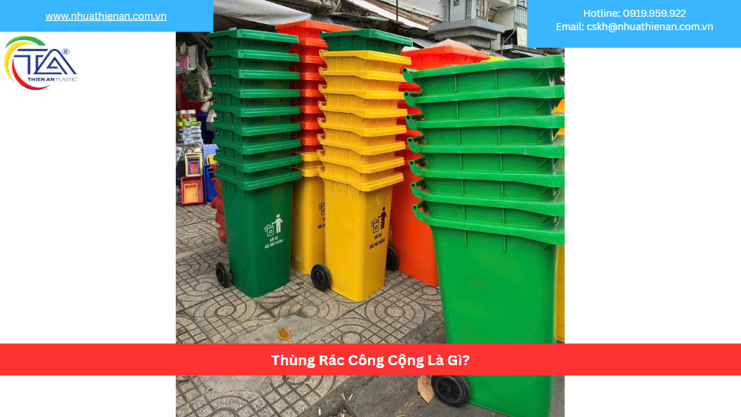 Thùng Rác Công Cộng Là Gì?