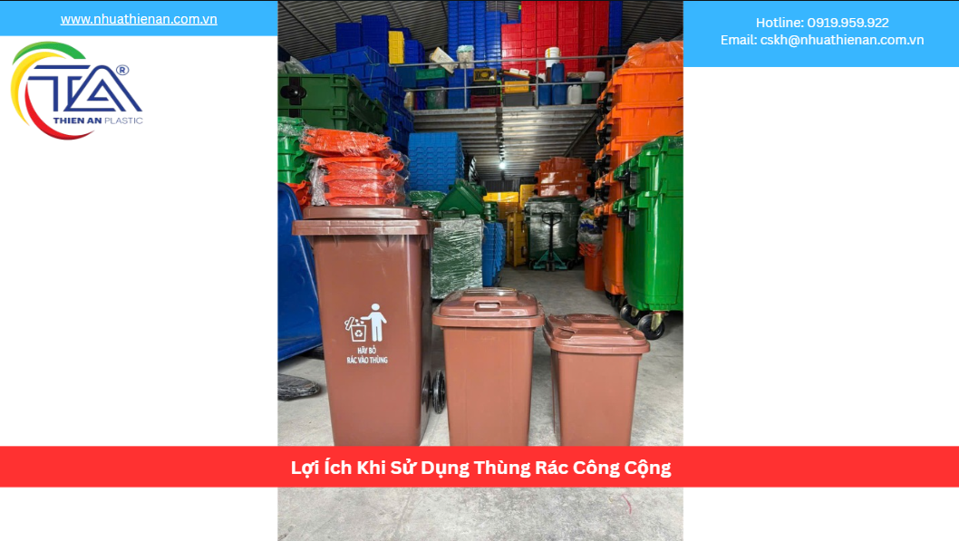 Lợi Ích Khi Sử Dụng Thùng Rác Công Cộng