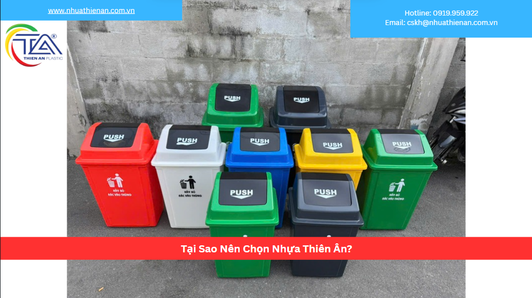 Tại Sao Nên Chọn Nhựa Thiên Ân?