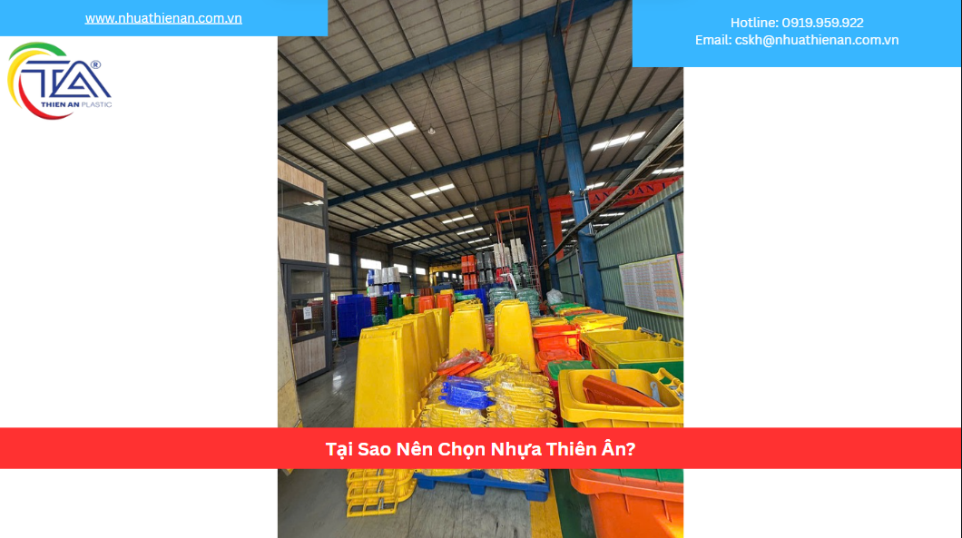 Tại Sao Nên Chọn Nhựa Thiên Ân?