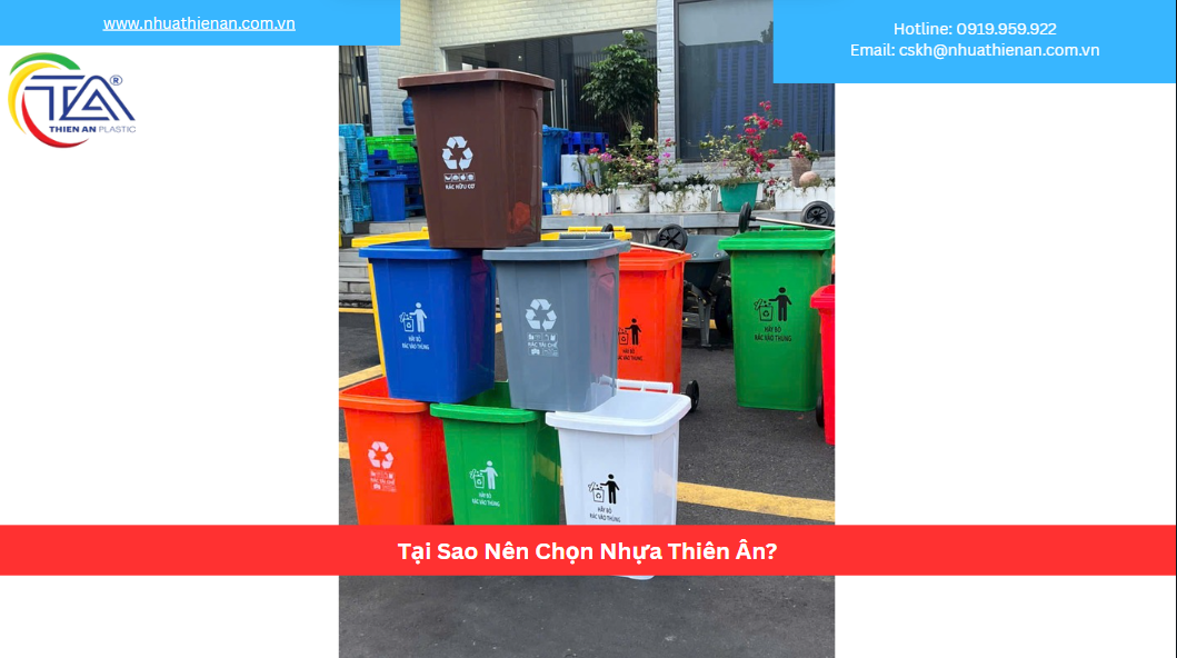 Tại Sao Nên Chọn Nhựa Thiên Ân?