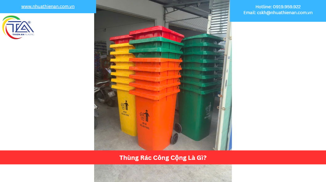Thùng Rác Công Cộng Là Gì?