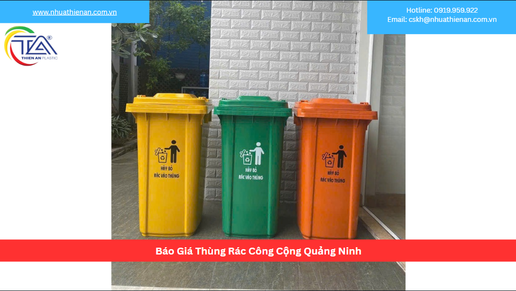 Báo Giá Thùng Rác Công Cộng Quảng Ninh
