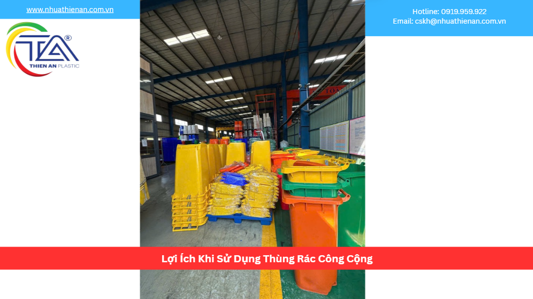 Lợi Ích Khi Sử Dụng Thùng Rác Công Cộng