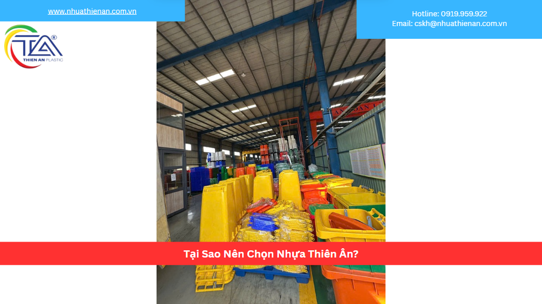 Tại Sao Nên Chọn Nhựa Thiên Ân?