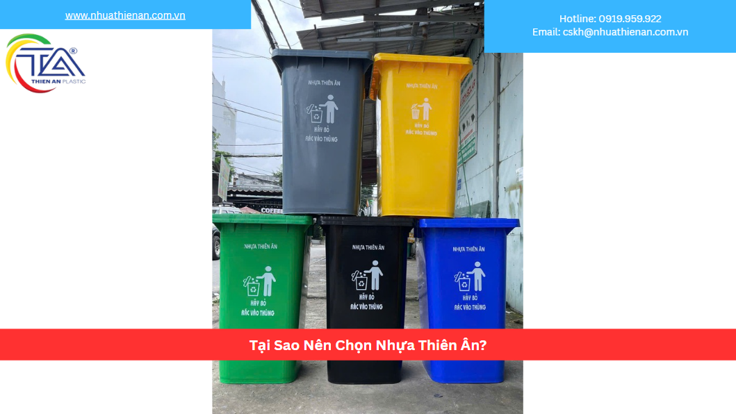 Tại Sao Nên Chọn Nhựa Thiên Ân?