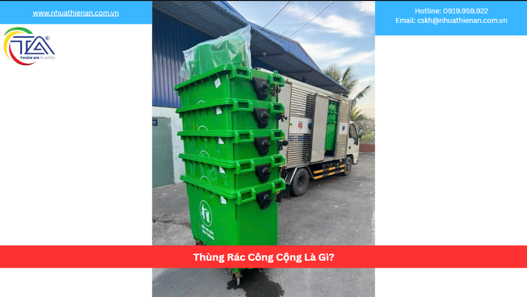 Thùng Rác Công Cộng Là Gì?