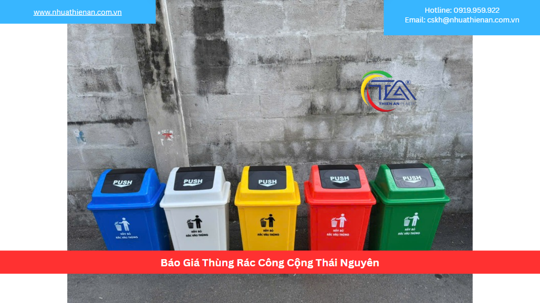 Báo Giá Thùng Rác Công Cộng Thái Nguyên