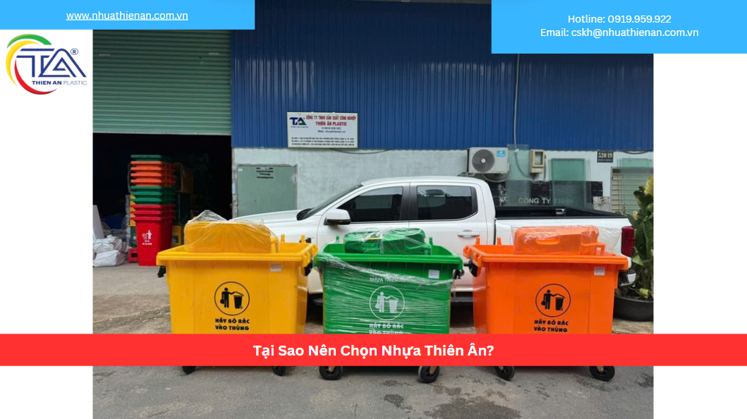 Tại Sao Nên Chọn Nhựa Thiên Ân?