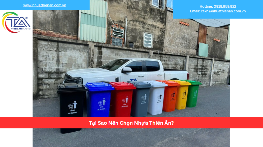 Tại Sao Nên Chọn Nhựa Thiên Ân?