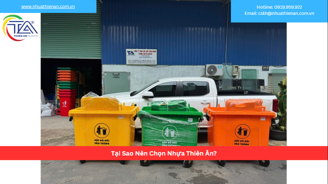 Tại Sao Nên Chọn Nhựa Thiên Ân?