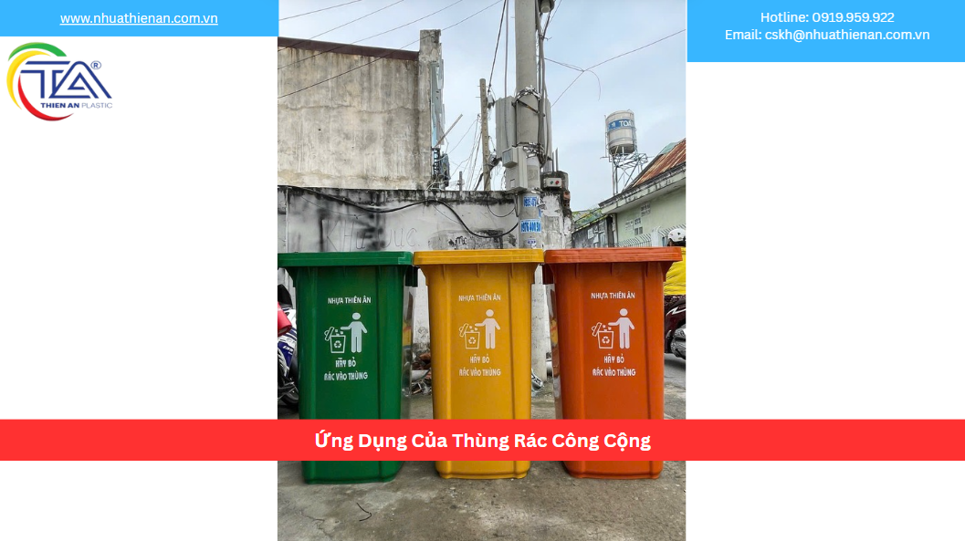Ứng Dụng Của Thùng Rác Công Cộng