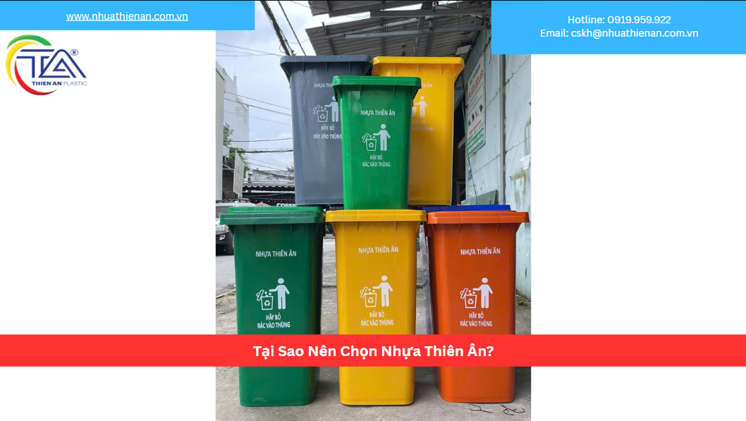 Tại Sao Nên Chọn Nhựa Thiên Ân?