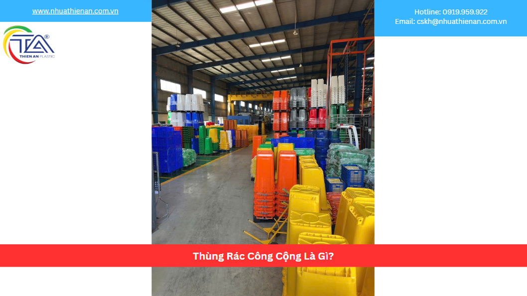 Thùng Rác Công Cộng Là Gì?