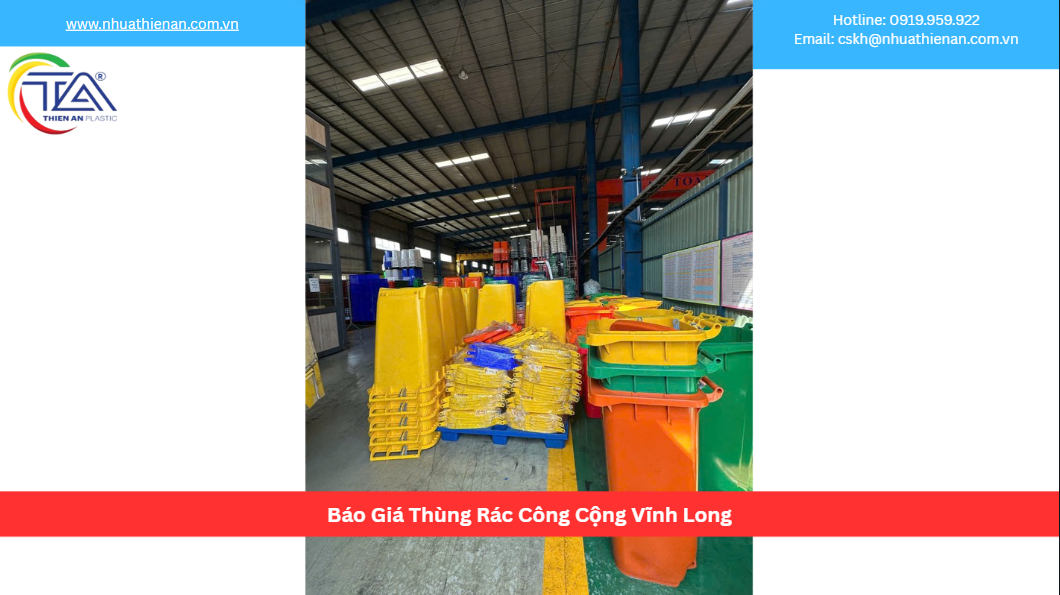Báo Giá Thùng Rác Công Cộng Vĩnh Long