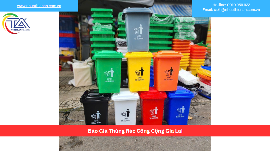 Báo Giá Thùng Rác Công Cộng Gia Lai