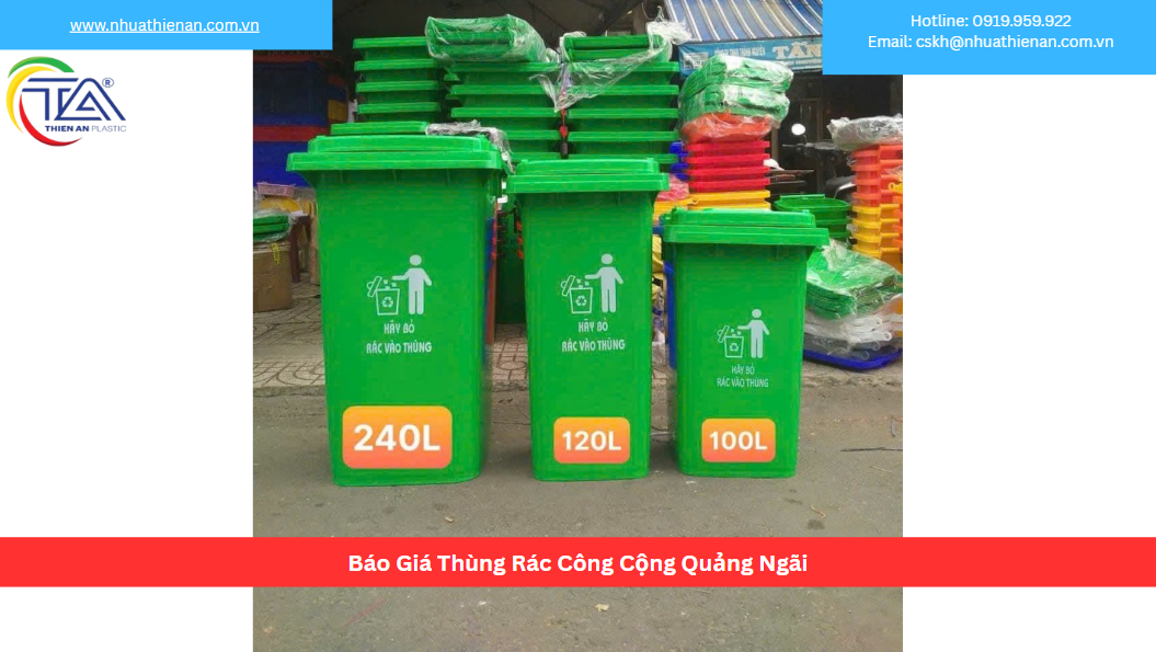 Báo Giá Thùng Rác Công Cộng Quảng Ngãi